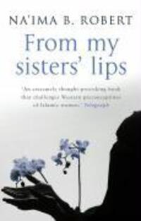 Cover: 9780553817171 | From My Sisters' Lips | Na'ima B Robert | Taschenbuch | Englisch