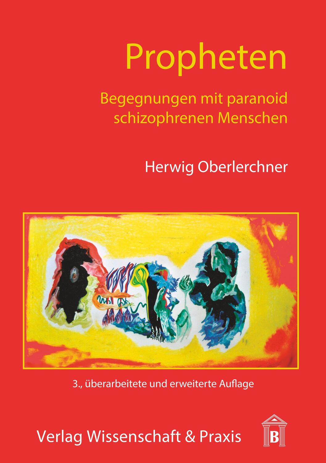 Cover: 9783896737311 | Propheten | Herwig Oberlerchner | Taschenbuch | Wissenschaft & Praxis