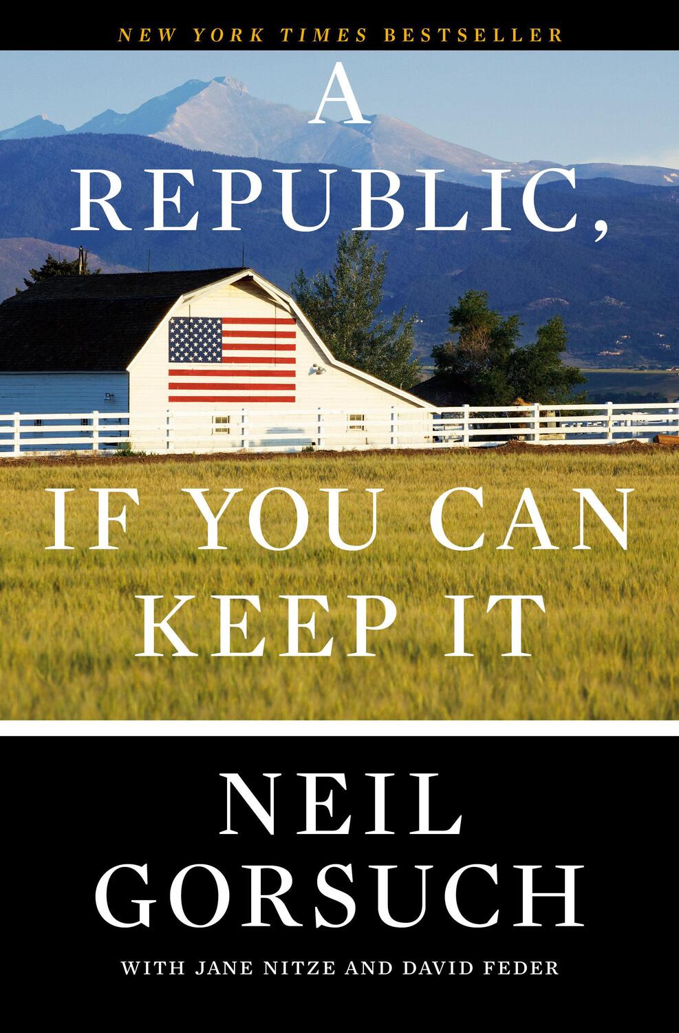 Cover: 9780525576808 | A Republic, If You Can Keep It | Neil Gorsuch | Taschenbuch | Englisch