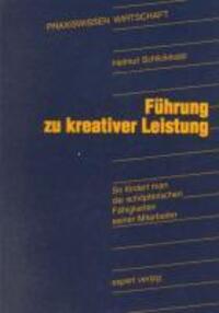 Cover: 9783816910961 | Führung zu kreativer Leistung | Helmut Schlicksupp | Taschenbuch