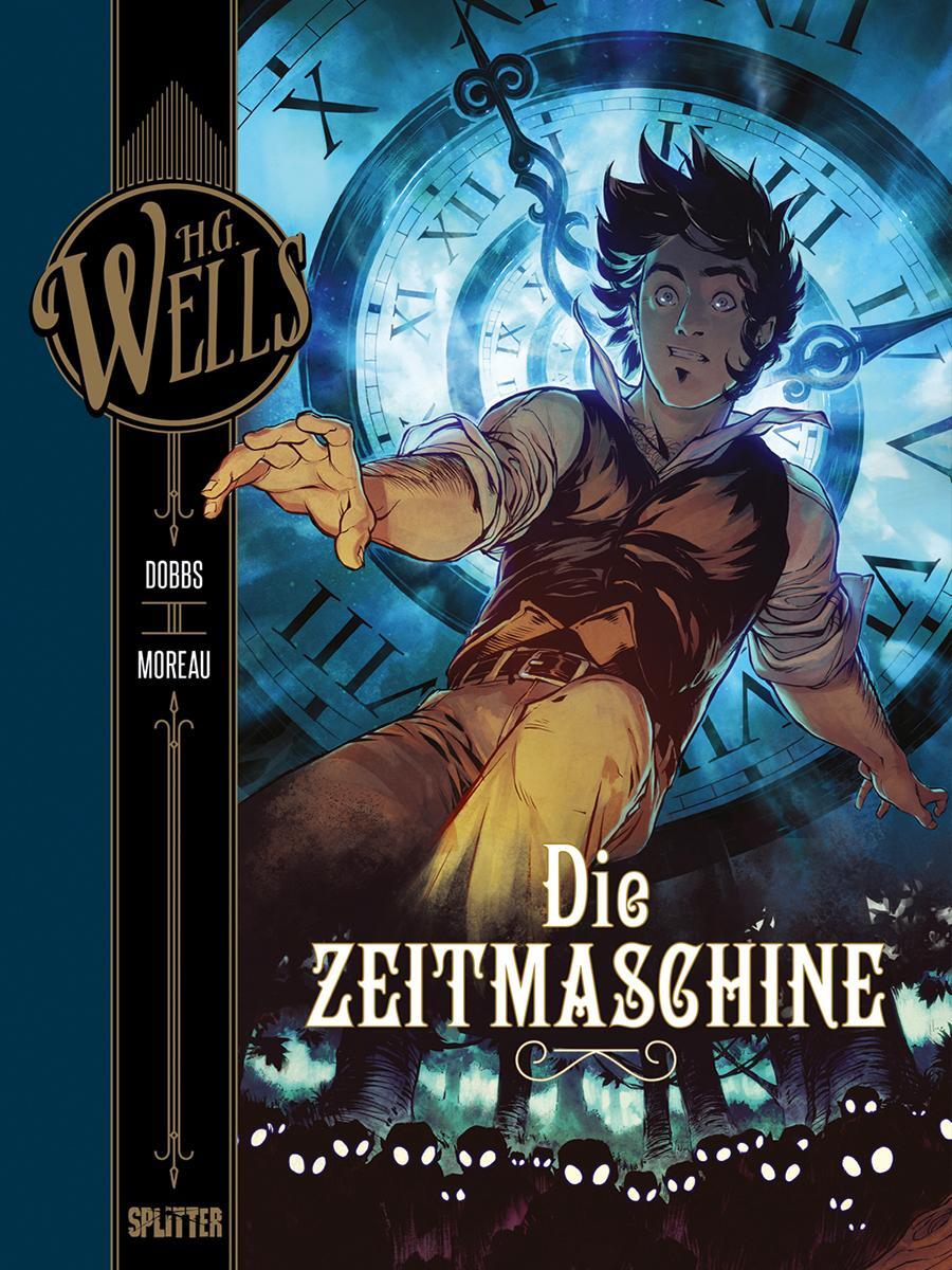 Cover: 9783958395008 | H.G. Wells. Die Zeitmaschine | H. G. Wells (u. a.) | Buch | Deutsch