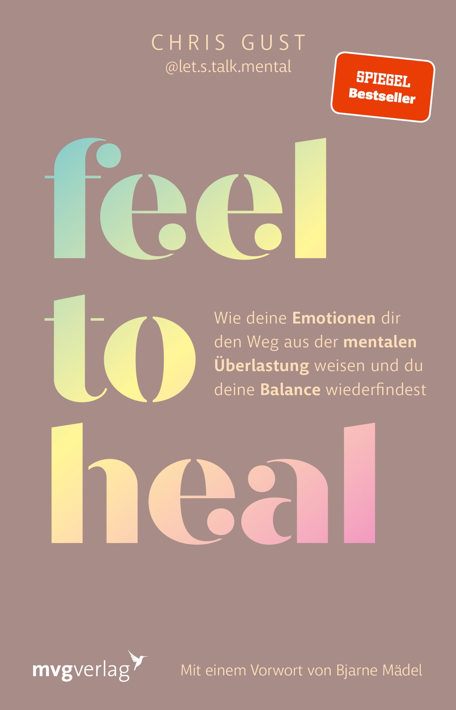 Cover: 9783747406373 | Feel to Heal | Chris Gust | Taschenbuch | 240 S. | Deutsch | 2024