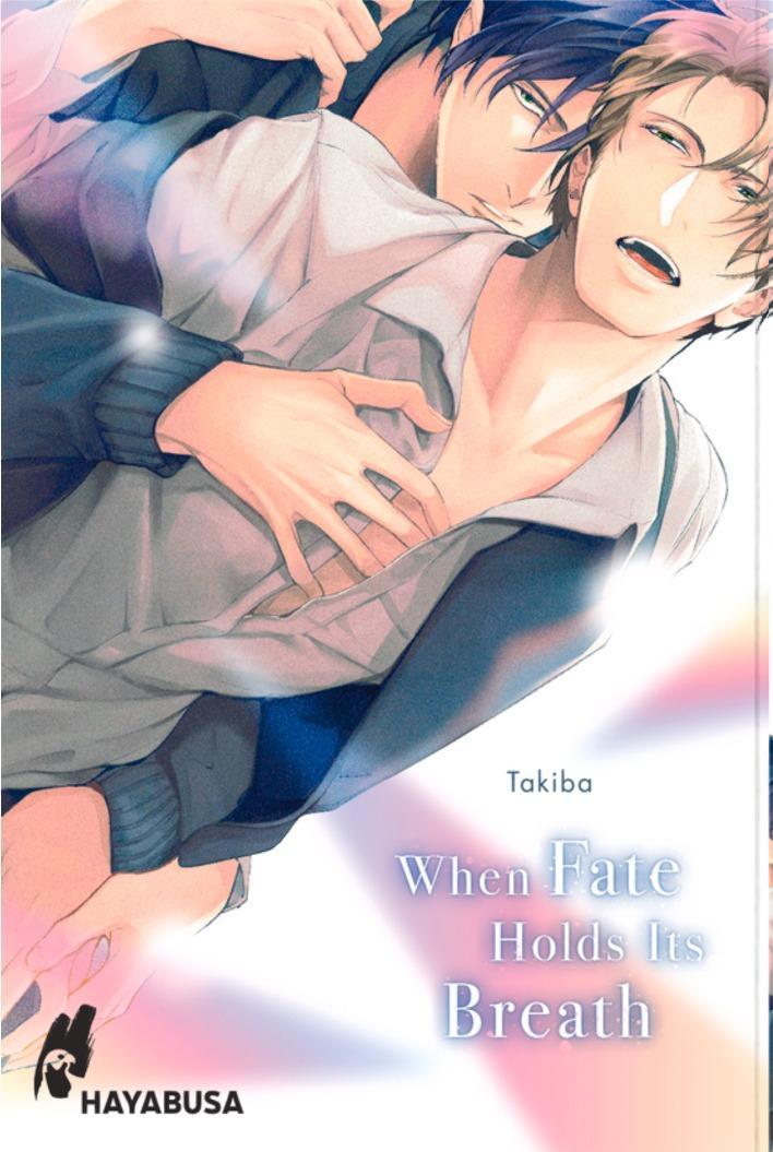 Cover: 9783551624680 | When Fate Holds Its Breath | Takiba | Taschenbuch | 208 S. | Deutsch