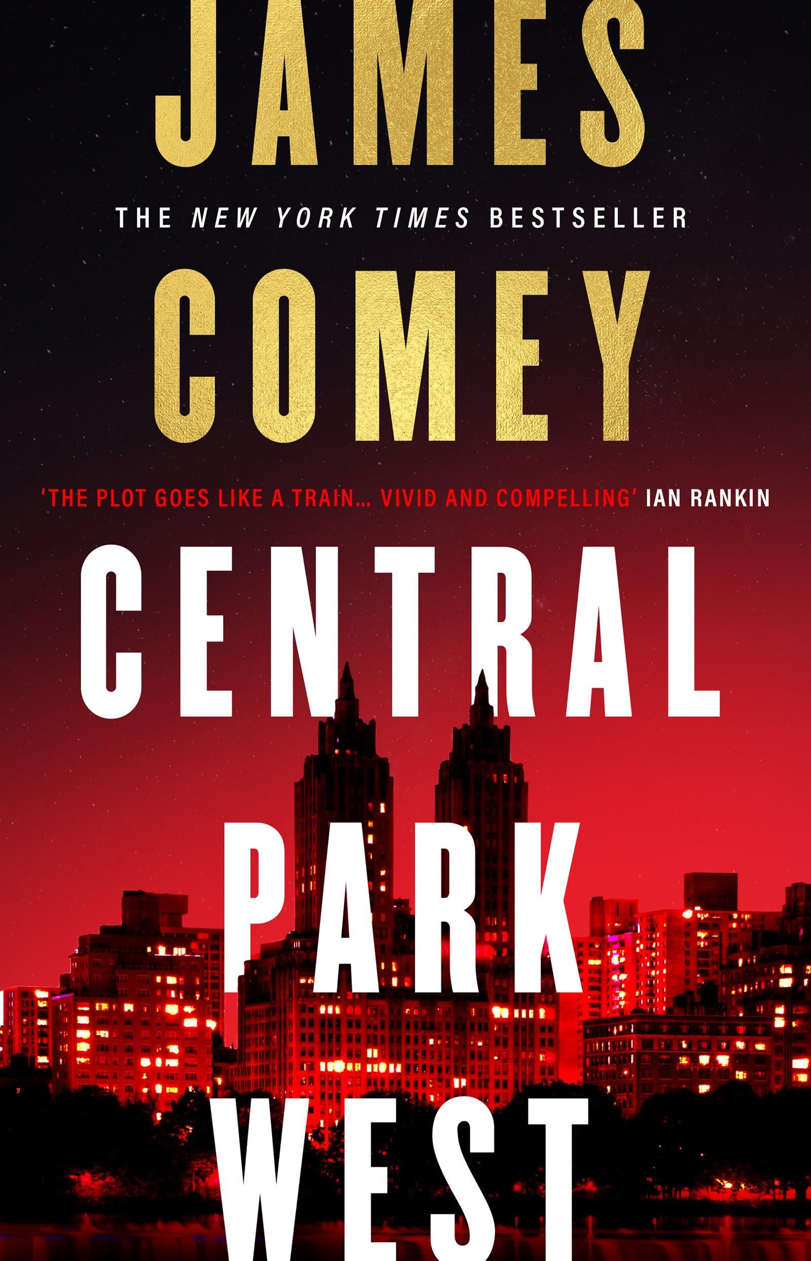 Cover: 9781837932672 | Central Park West | James Comey | Buch | Gebunden | Englisch | 2023