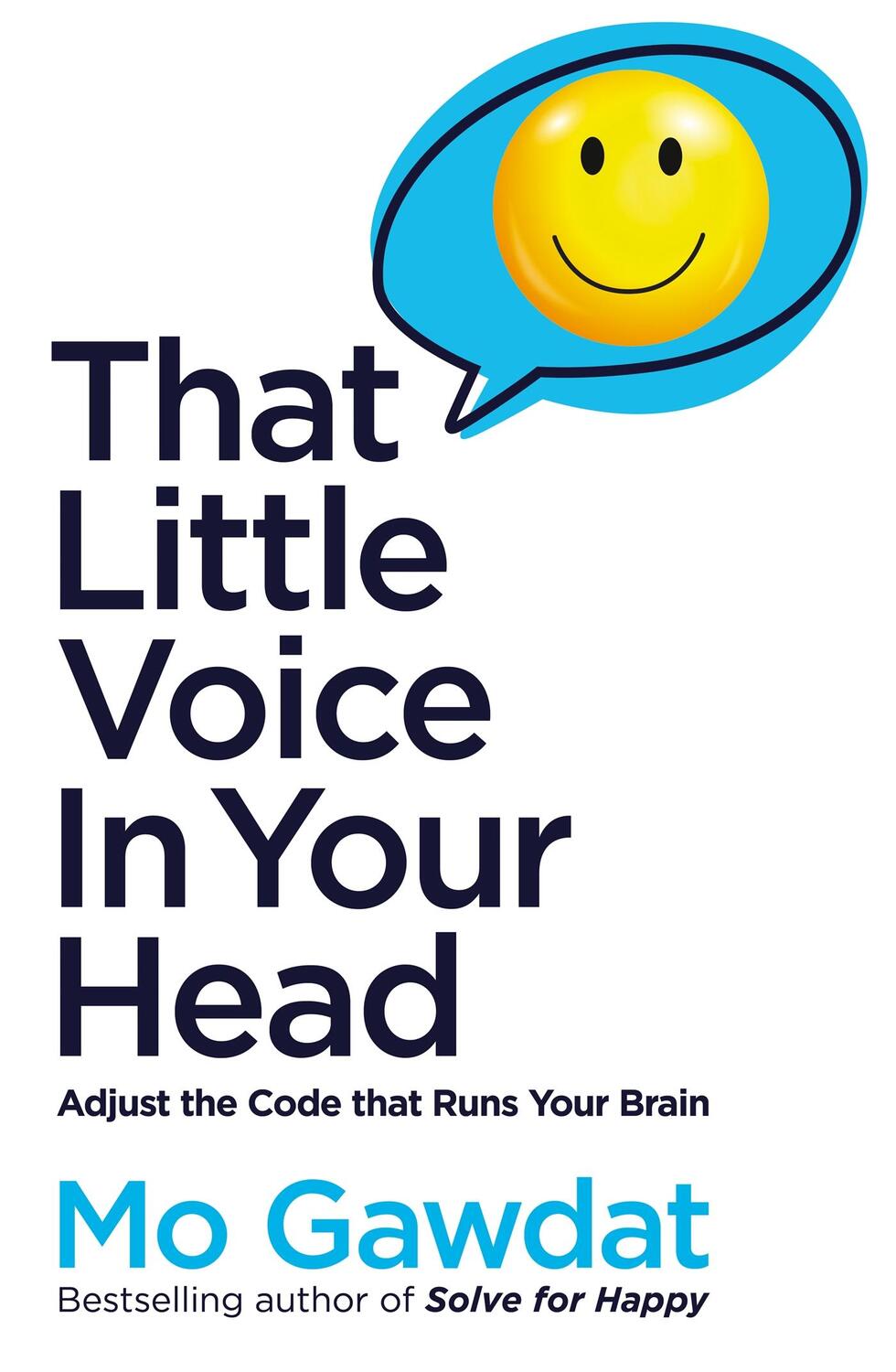 Cover: 9781529066142 | That Little Voice In Your Head | Adjust the Code that Runs Your Brain