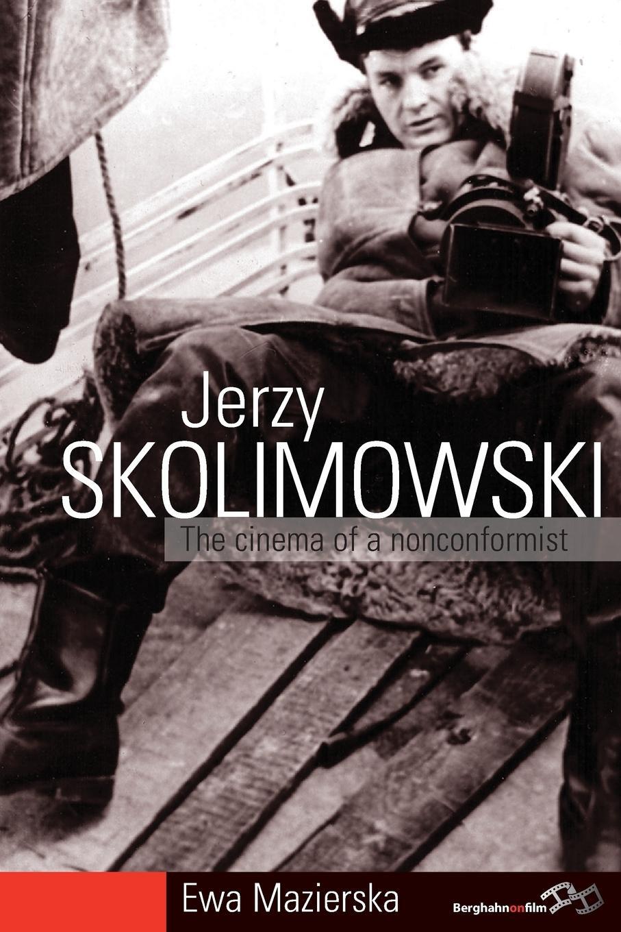 Cover: 9781782380559 | Jerzy Skolimowski | The Cinema of a Nonconformist | Ewa Mazierska