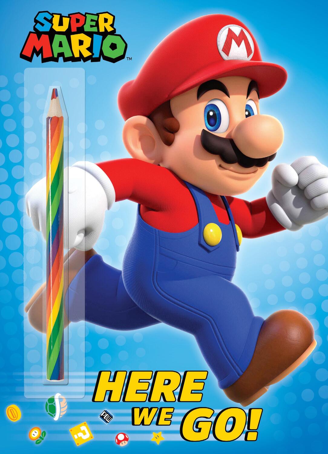 Cover: 9780525647218 | Super Mario: Here We Go! (Nintendo(r)) | Steve Foxe | Taschenbuch