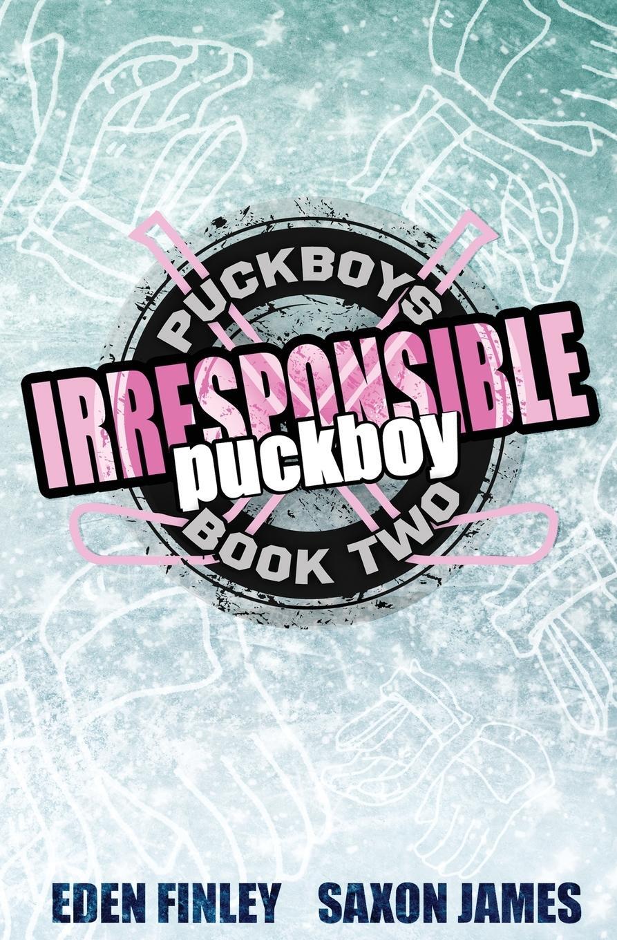 Cover: 9781922741097 | Irresponsible Puckboy | Saxon James | Taschenbuch | Paperback | 2022