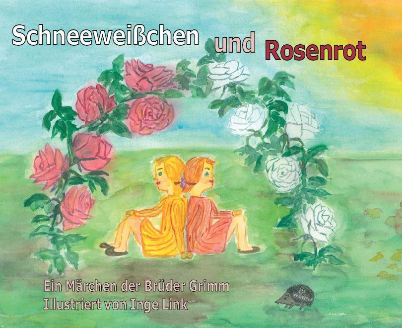 Cover: 9783000461422 | Schneeweißchen und Rosenrot | Wilhelm Grimm | Buch | Deutsch | 2014