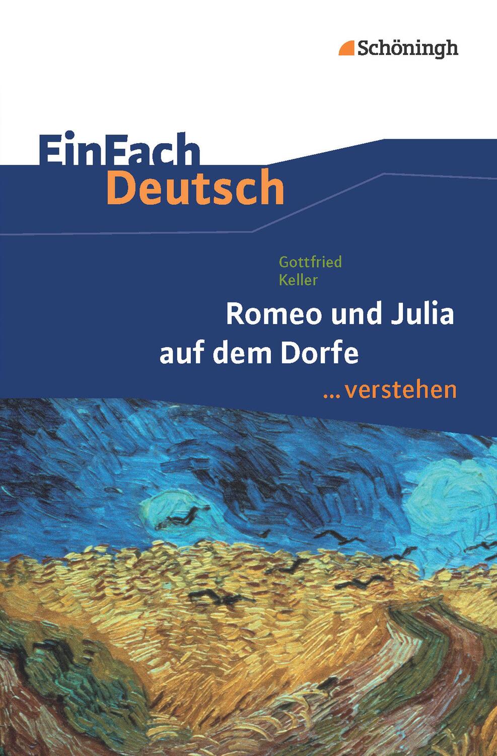 Cover: 9783140225762 | Romeo und Julia auf denm Dorfe. EinFach Deutsch verstehen | Buch