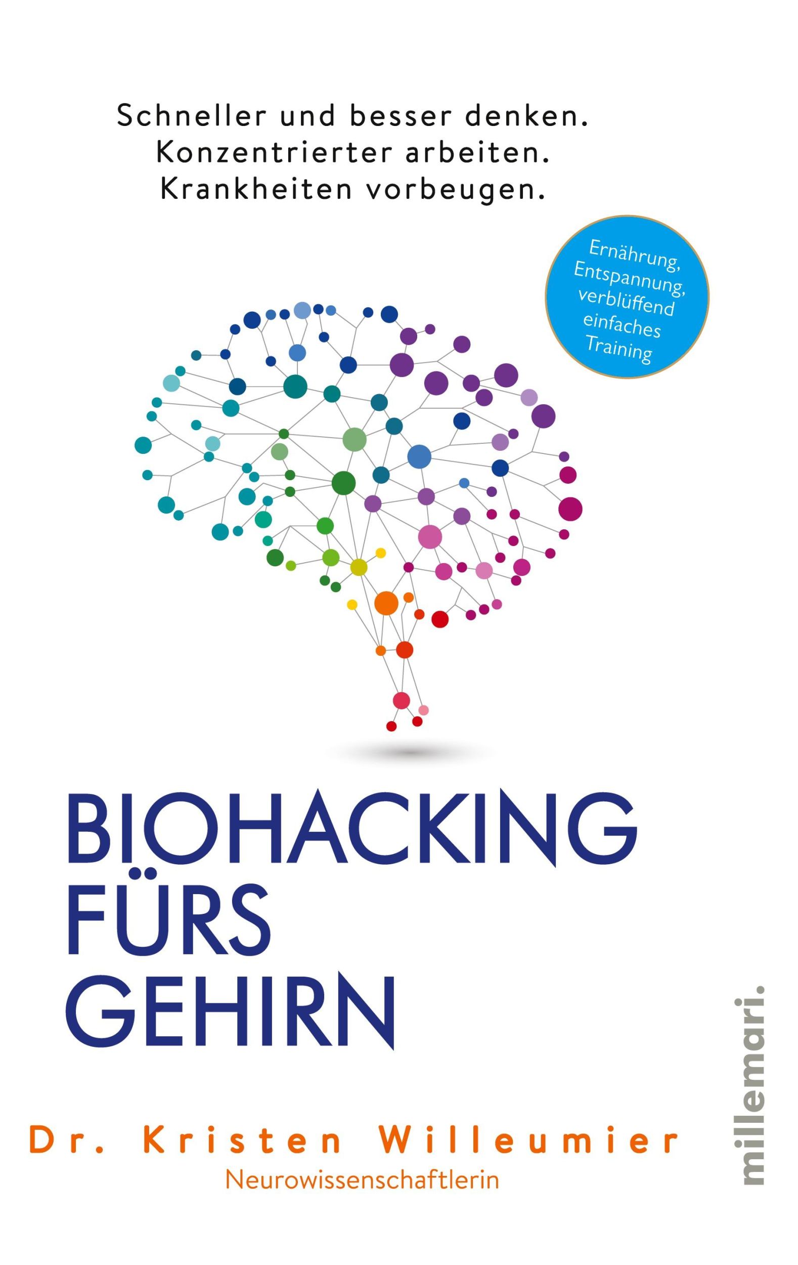 Cover: 9783967060331 | Biohacking fürs Gehirn | Kristen Willeumier | Buch | 252 S. | Deutsch