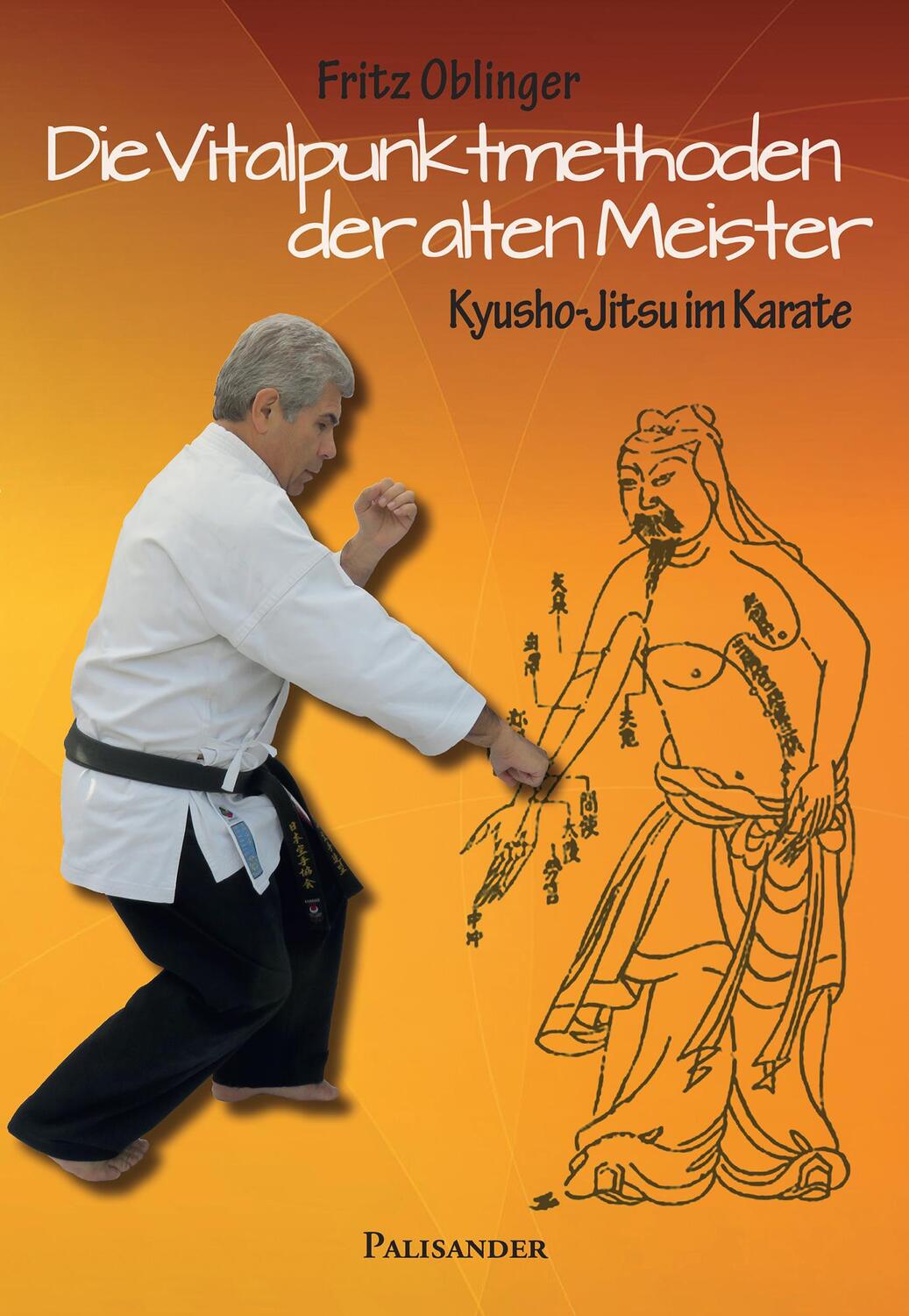 Cover: 9783938305966 | Die Vitalpunktmethoden der alten Meister | Kyusho-Jitsu im Karate