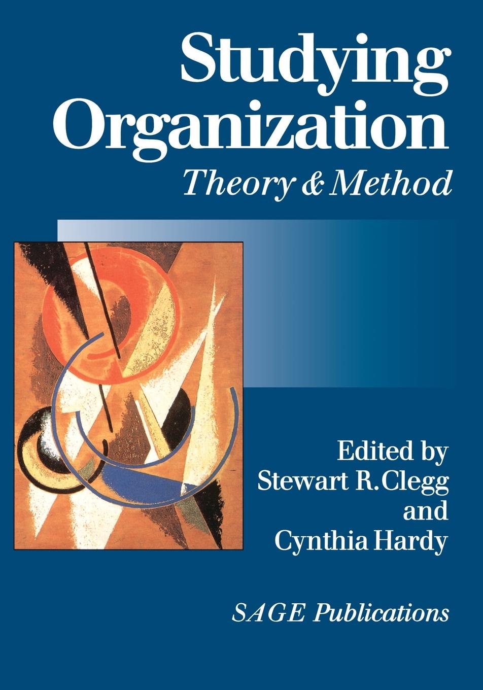 Cover: 9780761960454 | Studying Organization | Theory and Method | Stewart R. Clegg (u. a.)