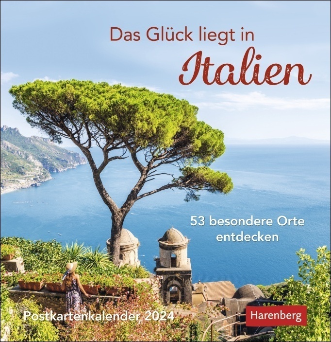 Cover: 9783840032684 | Das Glück liegt in Italien Postkartenkalender 2024. Wochen-Kalender...