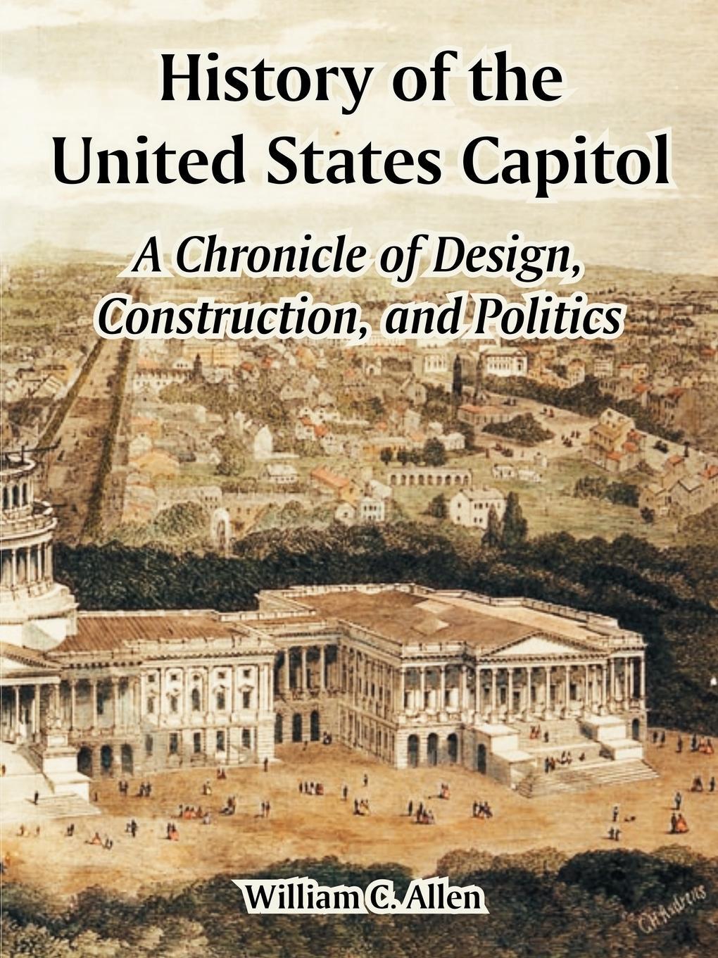 Cover: 9781410212351 | History of the United States Capitol | William C. Allen (u. a.) | Buch