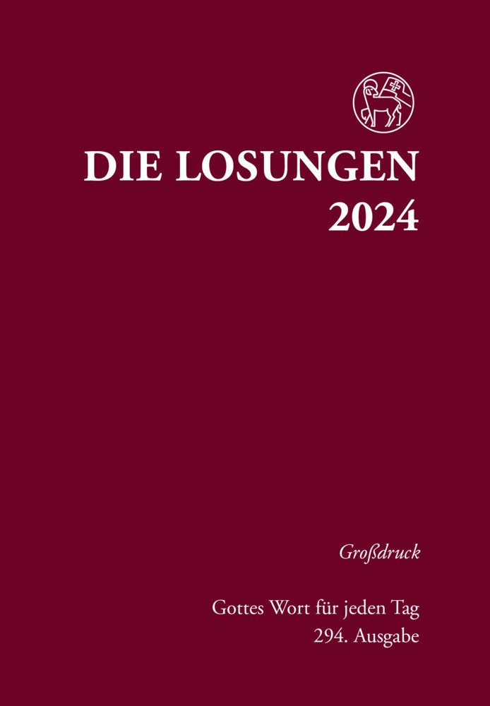 Cover: 9783724526155 | Losungen Deutschland 2024 / Die Losungen 2024 | Grossdruck Hardcover