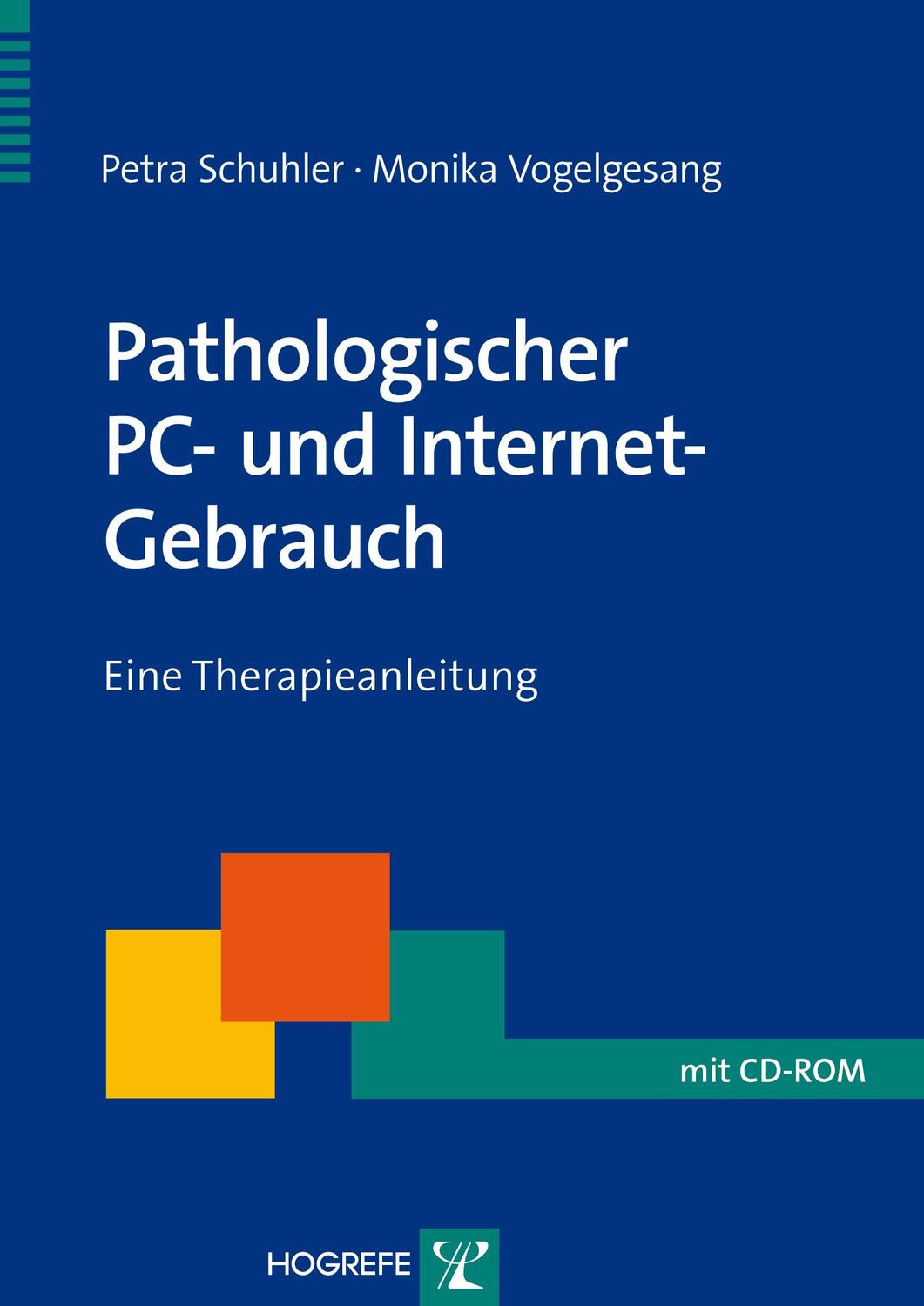 Cover: 9783801722876 | Pathologischer PC- und Internet-Gebrauch | Schuhler | Taschenbuch