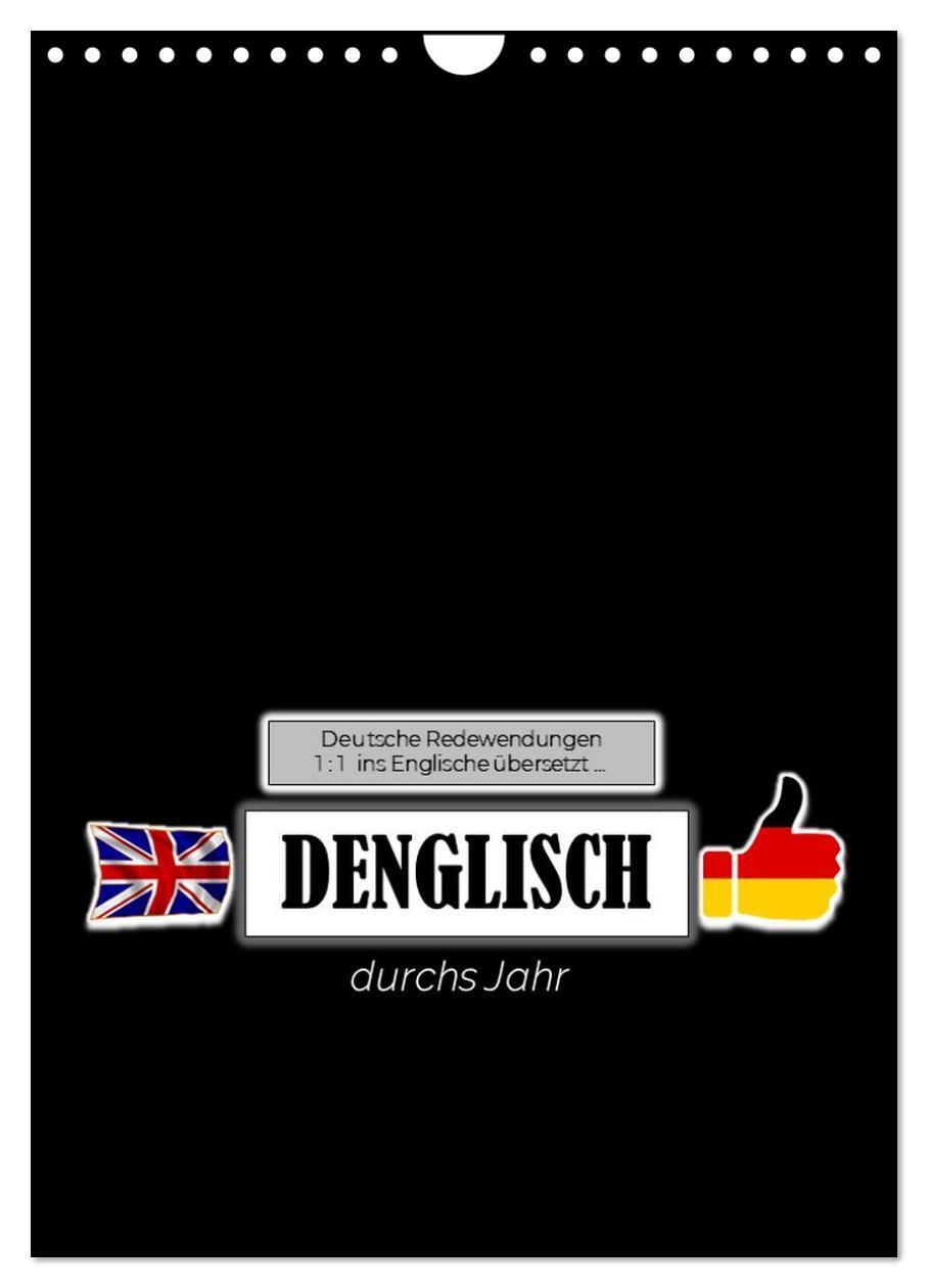 Cover: 9783675618756 | DENGLISCH durchs Jahr (Wandkalender 2024 DIN A4 hoch), CALVENDO...