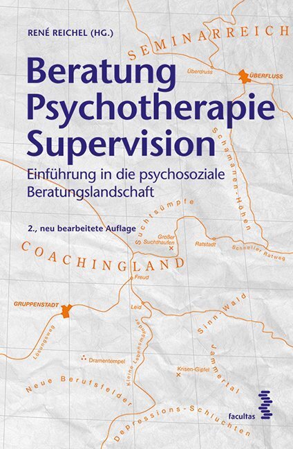 Cover: 9783708914312 | Beratung - Psychotherapie - Supervision | René Reichel | Taschenbuch