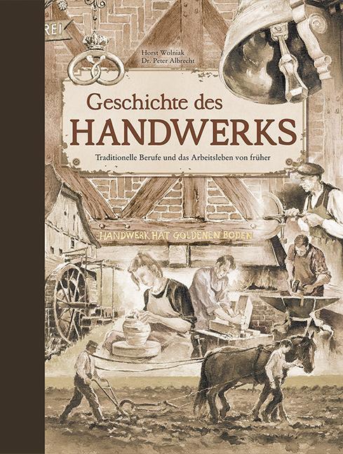 Cover: 9783897363540 | Geschichte des Handwerks | Peter Albrecht | Buch | HALBLN | 416 S.