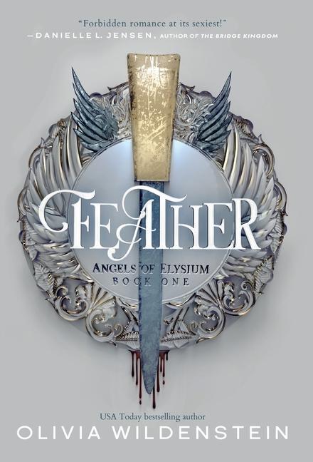 Cover: 9781948463775 | Feather | Olivia Wildenstein | Buch | Angels of Elysium | Englisch