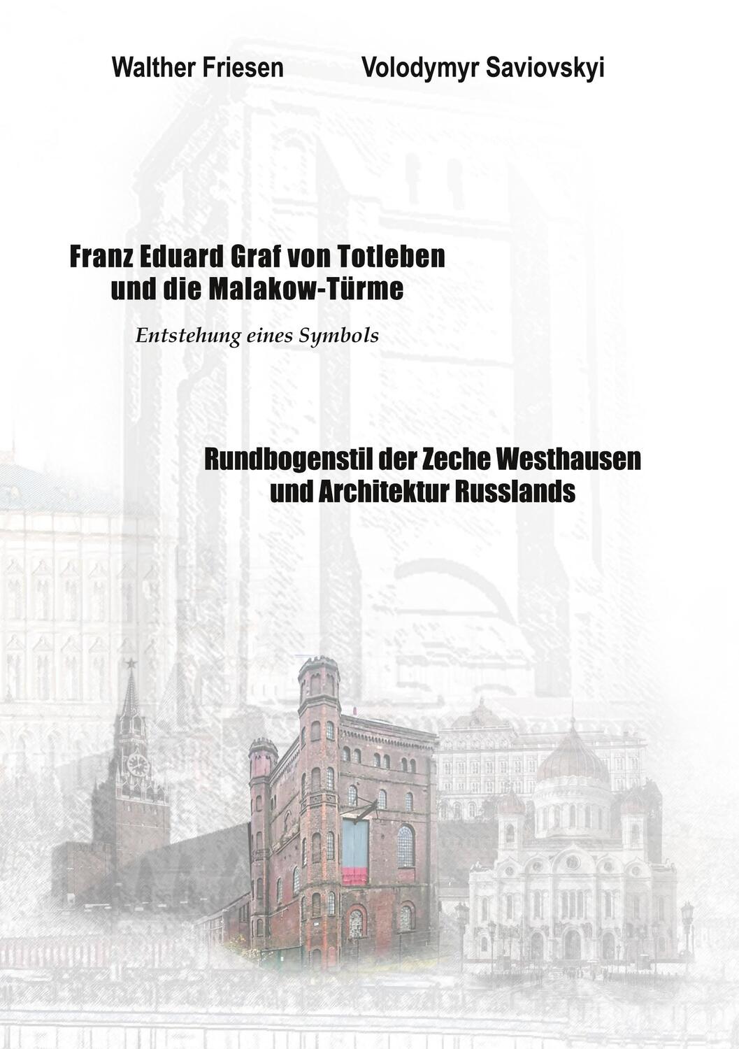 Cover: 9783755756989 | Franz Eduard Graf von Totleben und die Malakow-Türme. Rundbogenstil...