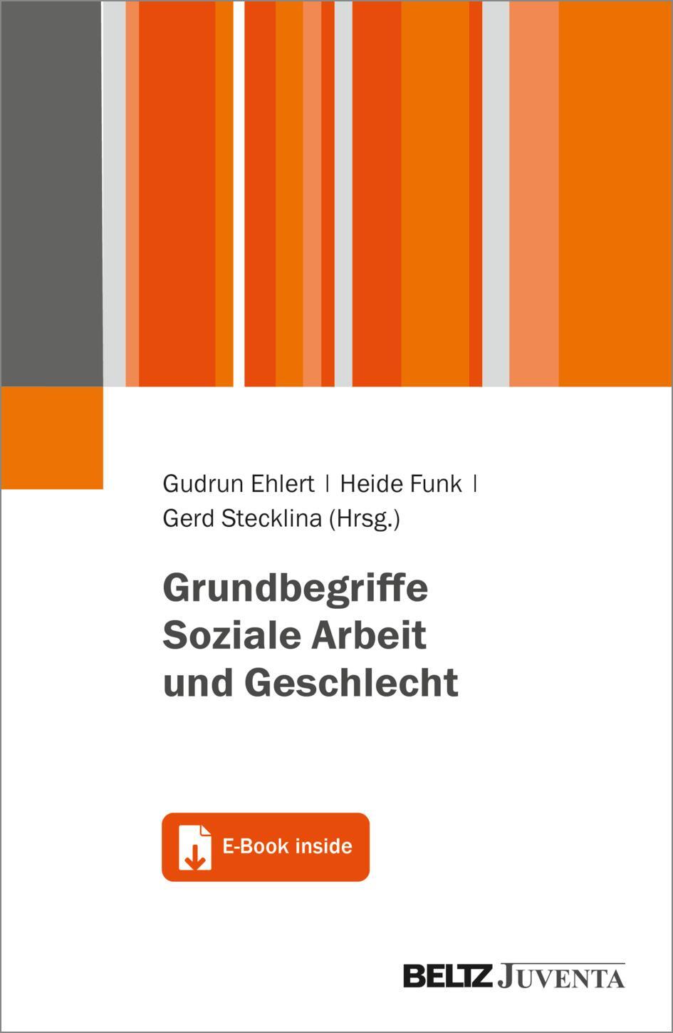 Cover: 9783779965039 | Grundbegriffe Soziale Arbeit und Geschlecht | Mit E-Book inside | 2022