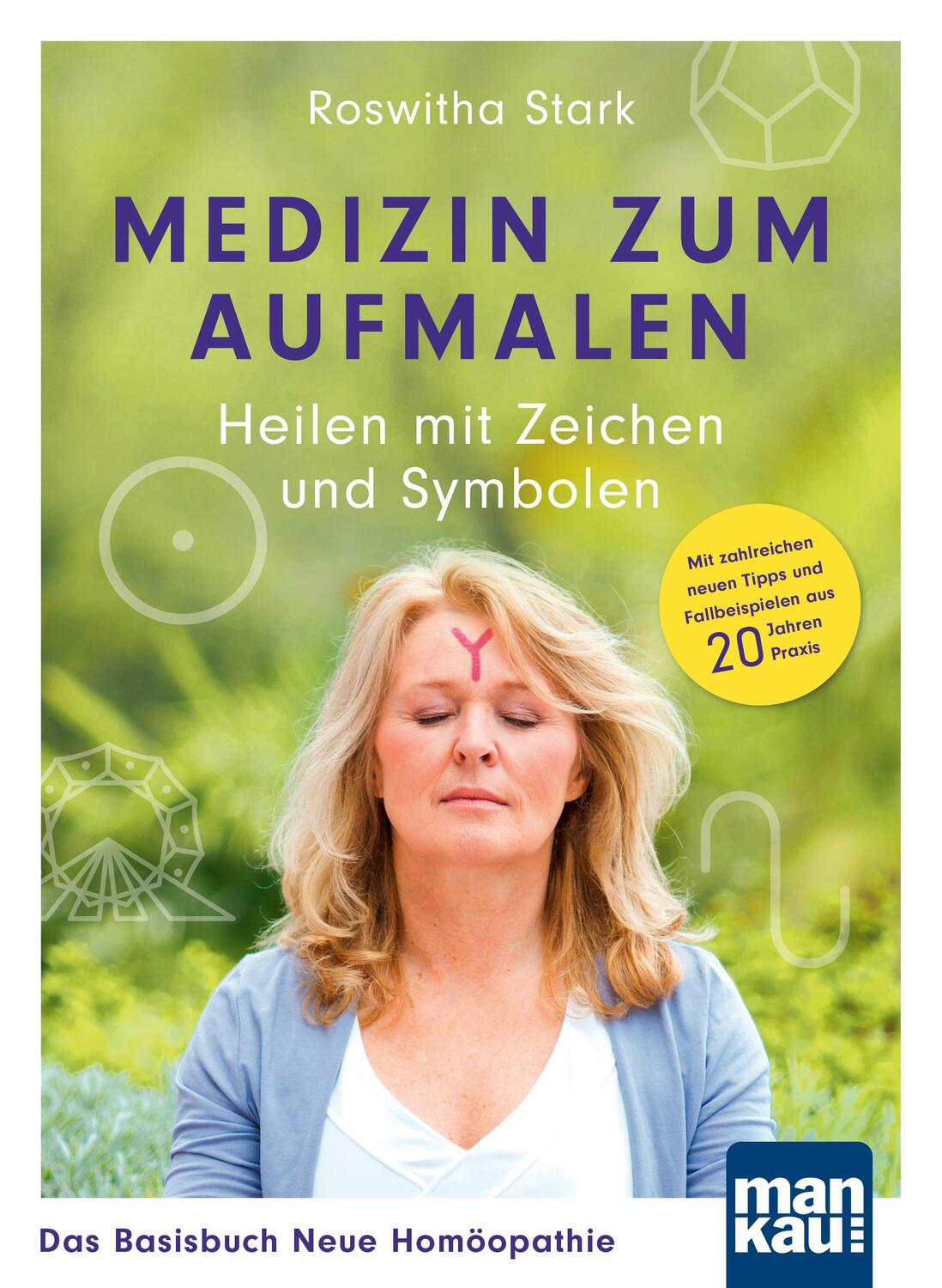 Cover: 9783863746919 | Medizin zum Aufmalen: Heilen mit Zeichen und Symbolen. Das...