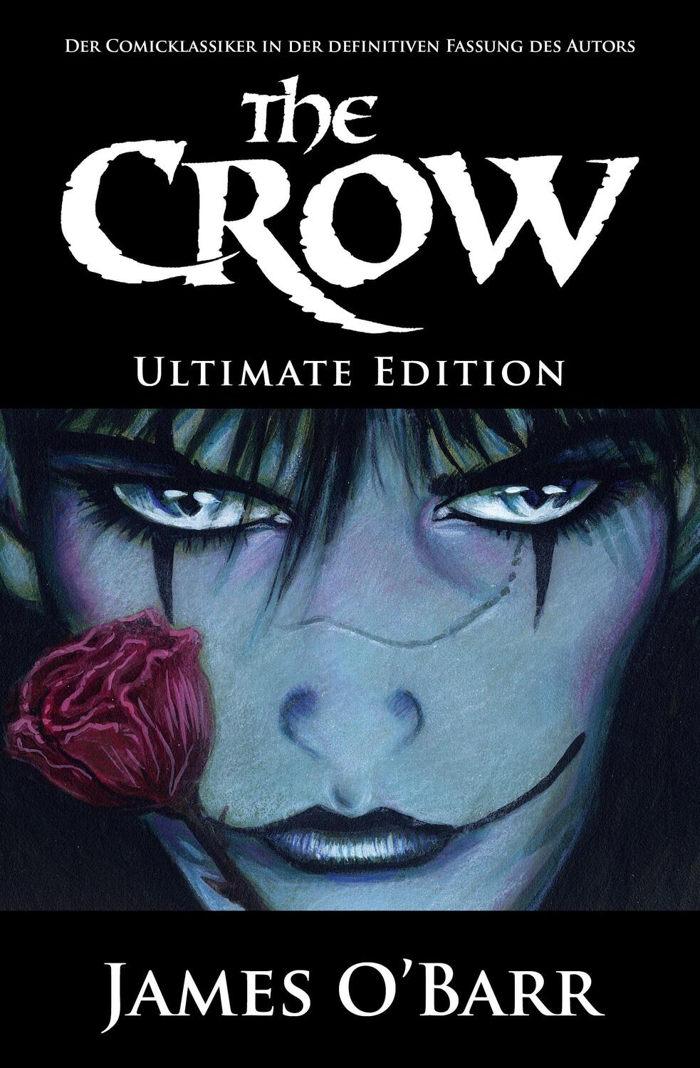 Cover: 9783959561303 | The Crow - Ultimate Edition | James O'Barr | Buch | Deutsch | 2020