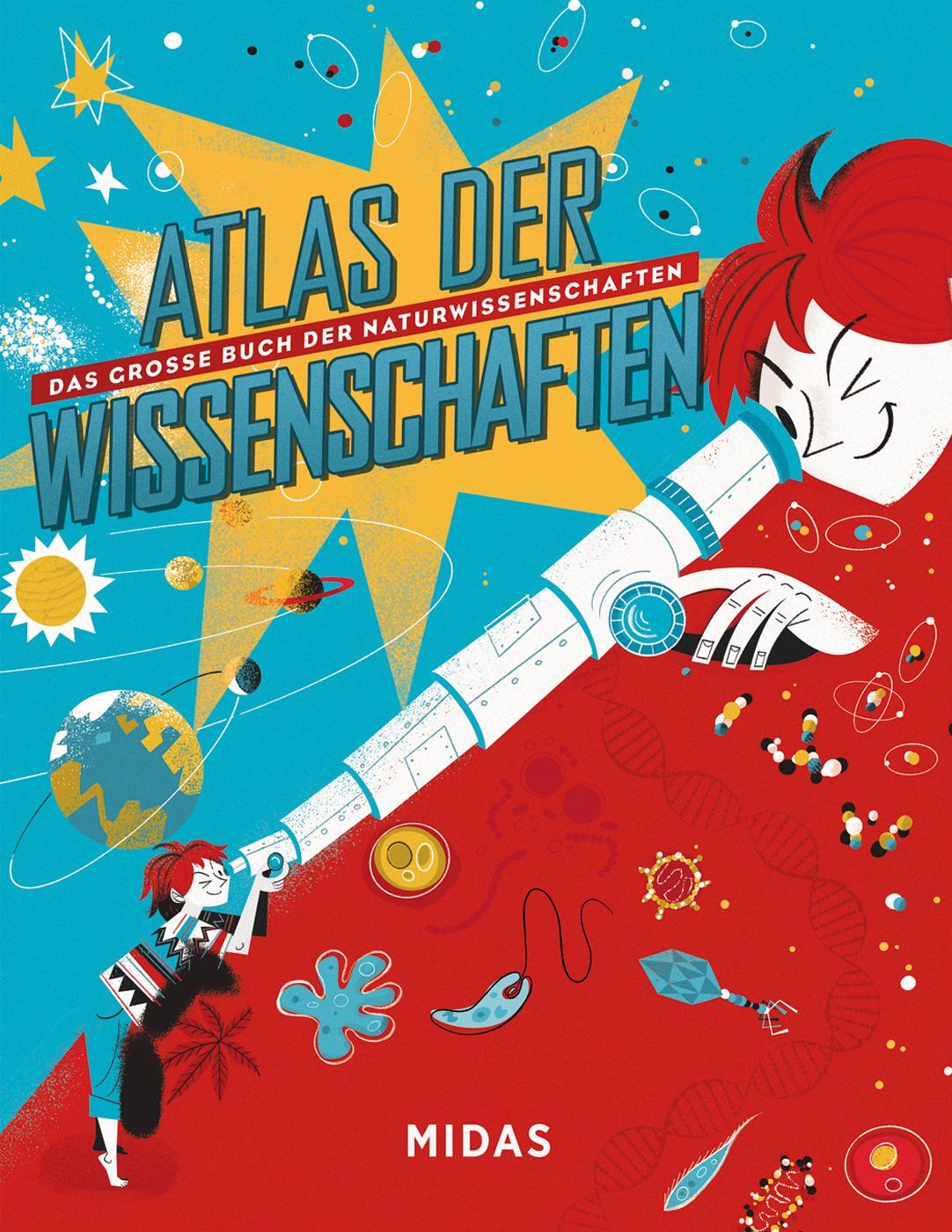 Cover: 9783038762560 | Atlas der Wissenschaften | Das große Buch der Naturwissenschaften