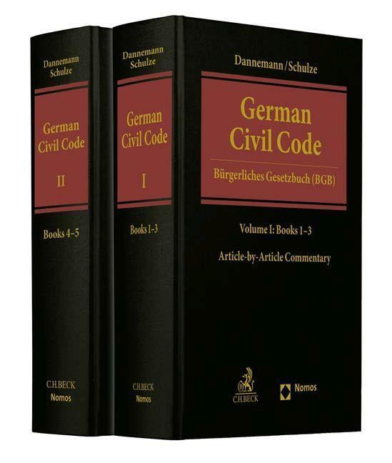Cover: 9783406797040 | German Civil Code Volume I and II | Books 1-5 | Dannemann (u. a.)