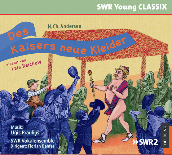 Cover: 9783862273959 | Des Kaisers neue Kleider | SWR Young ClassiX. CD Standard Audio Format