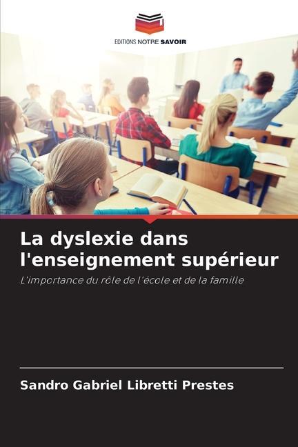 Cover: 9786207312269 | La dyslexie dans l'enseignement supérieur | Prestes | Taschenbuch