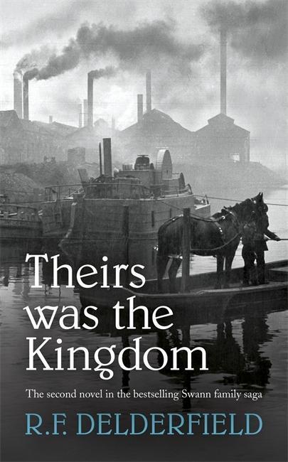 Cover: 9780340162255 | Delderfield, R: Theirs Was the Kingdom | R. F. Delderfield | Buch