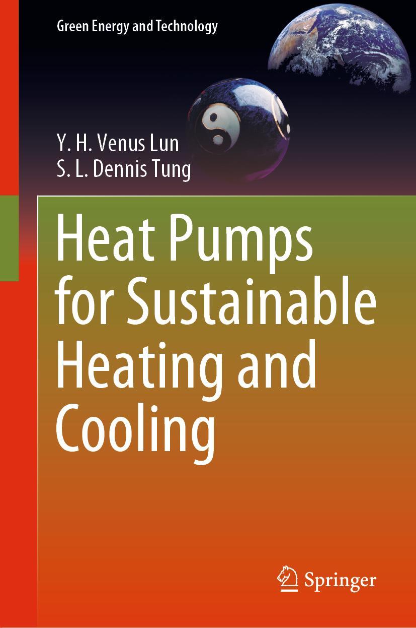 Cover: 9783030313869 | Heat Pumps for Sustainable Heating and Cooling | Tung (u. a.) | Buch