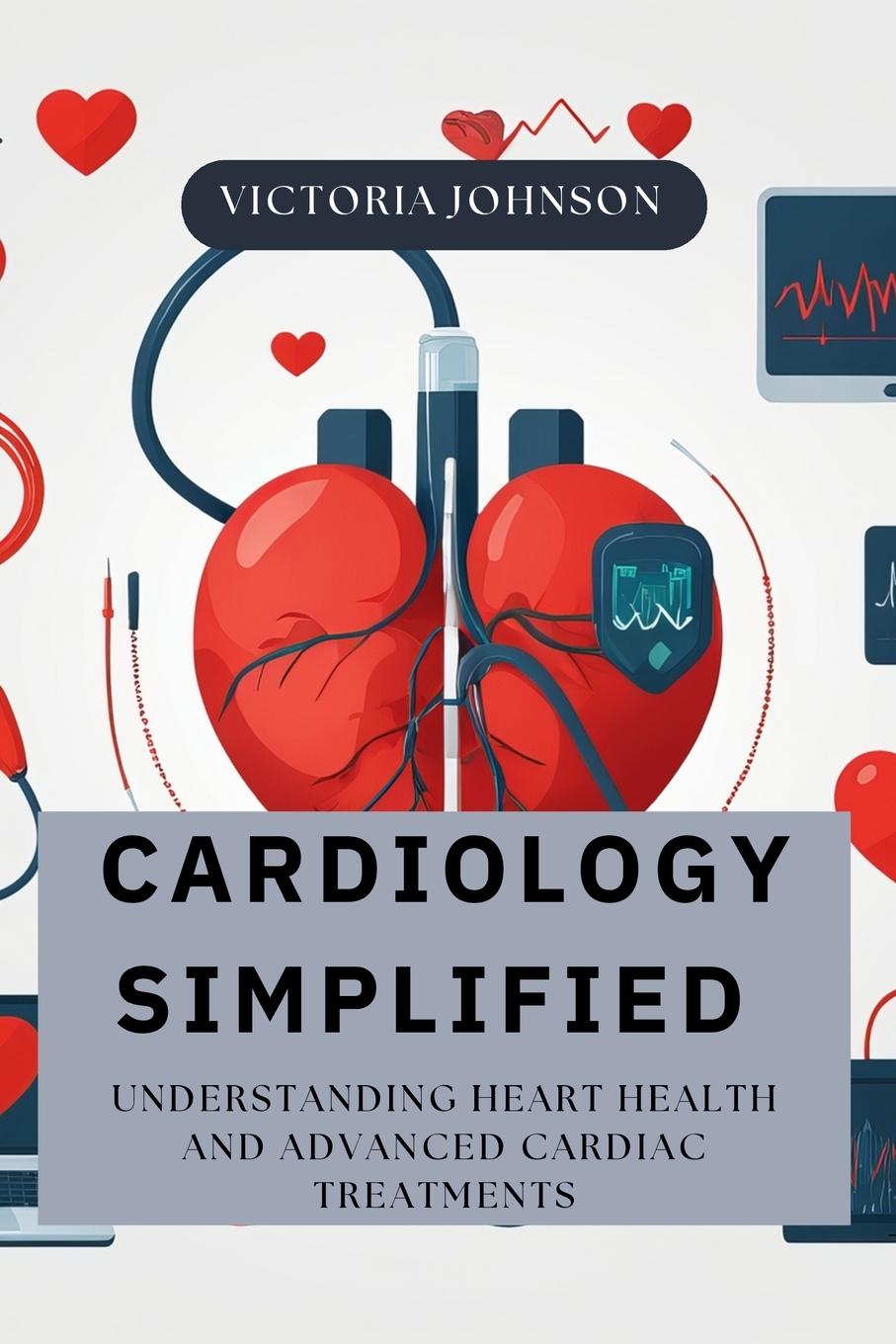 Cover: 9798330329663 | Cardiology Simplified | Sydney Dean | Taschenbuch | Englisch | 2024