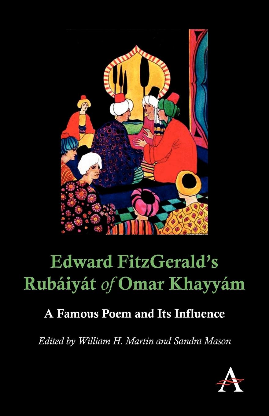 Cover: 9780857287700 | Edward FitzGerald's Rubáiyát of Omar Khayyám | Martin (u. a.) | Buch