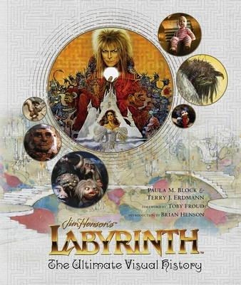 Cover: 9781785654350 | Labyrinth: The Ultimate Visual History | Paula M. Block (u. a.) | Buch