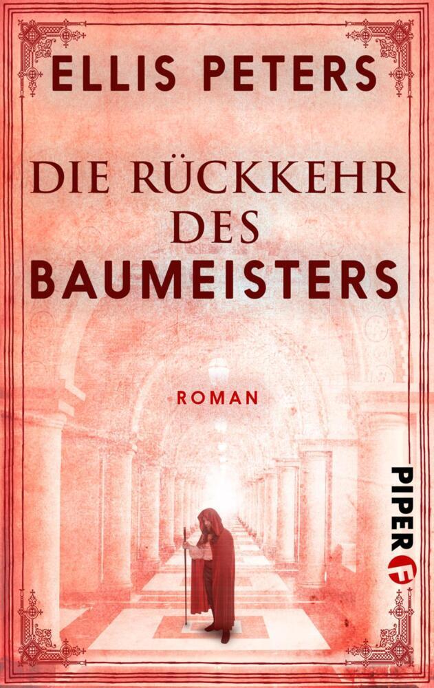 Cover: 9783492500524 | Die Rückkehr des Baumeisters | Roman | Ellis Peters | Taschenbuch