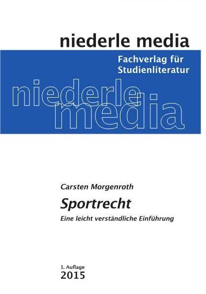 Cover: 9783867241922 | Sportrecht | Eine leicht verständliche Einführung | Carsten Morgenroth