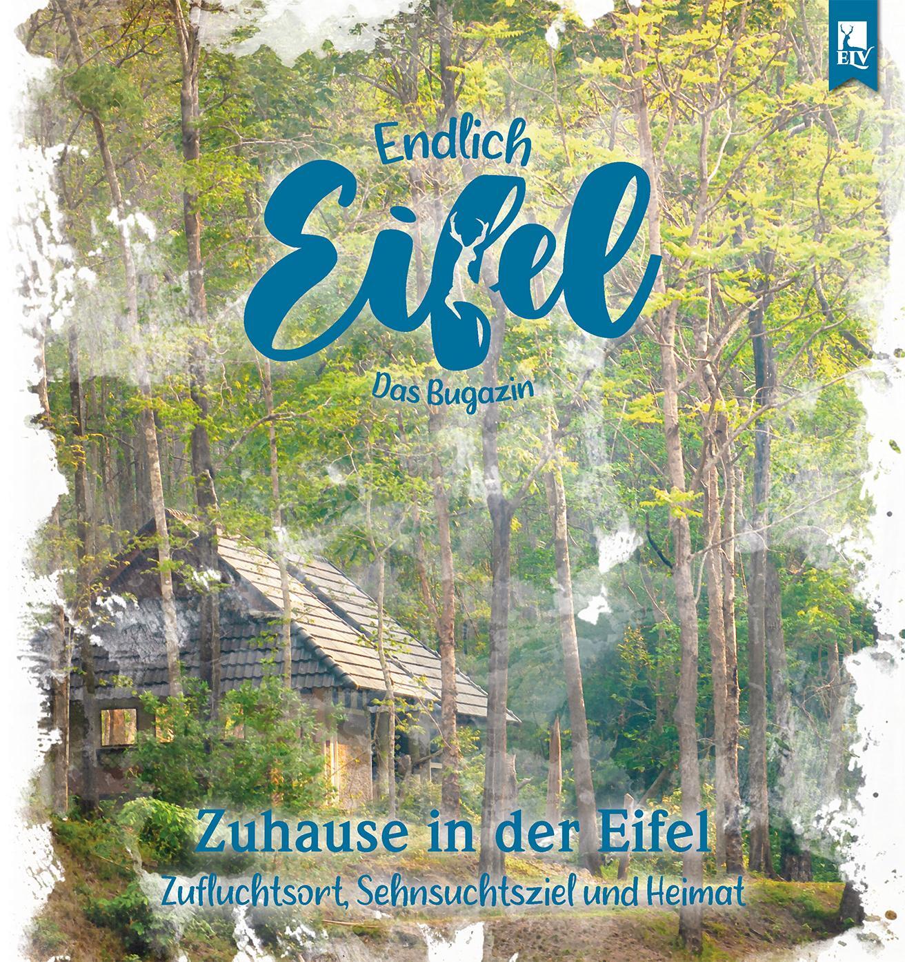 Cover: 9783961230488 | ENDLICH EIFEL - Band 6 | Zuhause in der Eifel | Stephan Falk (u. a.)