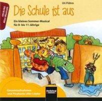 Cover: 9783850616775 | Die Schule ist aus | Uli Führe | Audio-CD | CD | Deutsch | 2011
