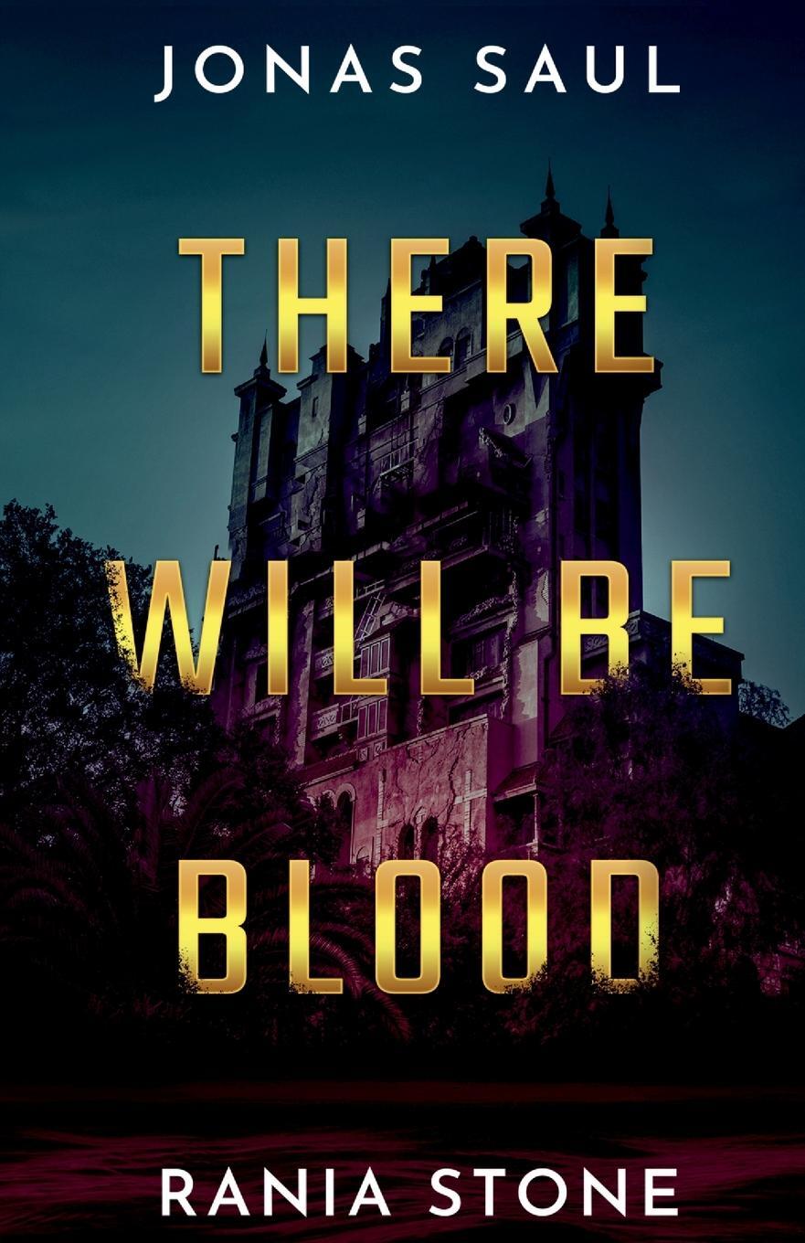 Cover: 9781927404966 | There Will Be Blood | Jonas Saul (u. a.) | Taschenbuch | Paperback