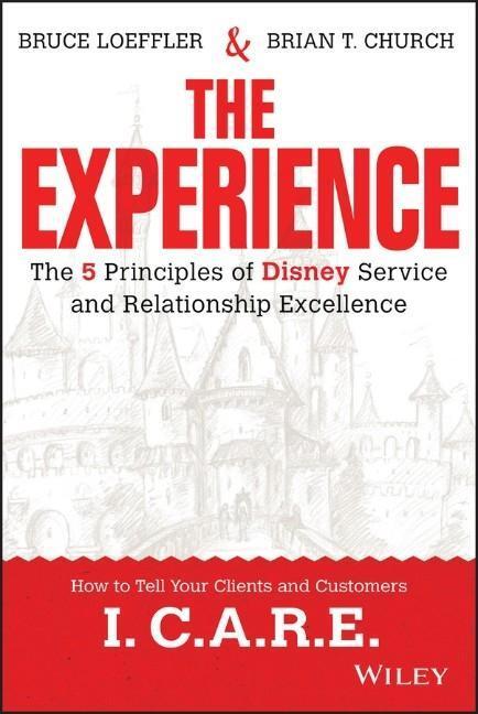 Cover: 9781119028659 | The Experience | Bruce Loeffler (u. a.) | Buch | 304 S. | Englisch