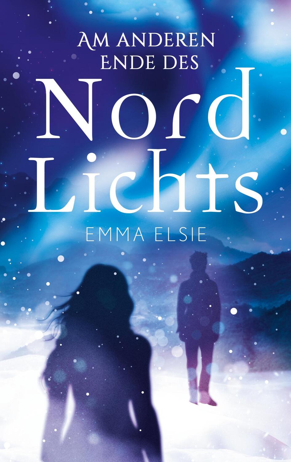 Cover: 9783751969192 | Am anderen Ende des Nordlichts | Emma Elsie | Taschenbuch