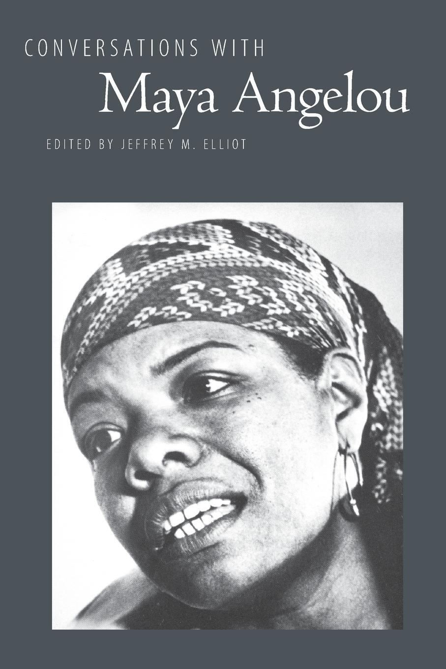 Cover: 9780878053629 | Conversations with Maya Angelou | Jeffrey M. Elliot | Taschenbuch