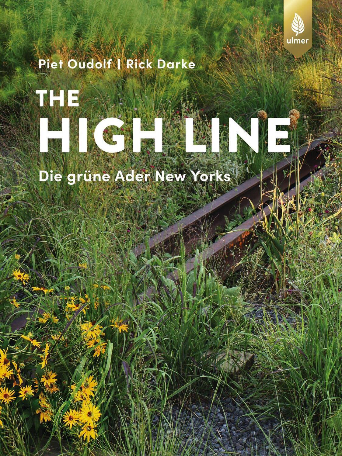 Cover: 9783818603625 | The High Line | Die grüne Ader New Yorks | Piet Oudolf (u. a.) | Buch