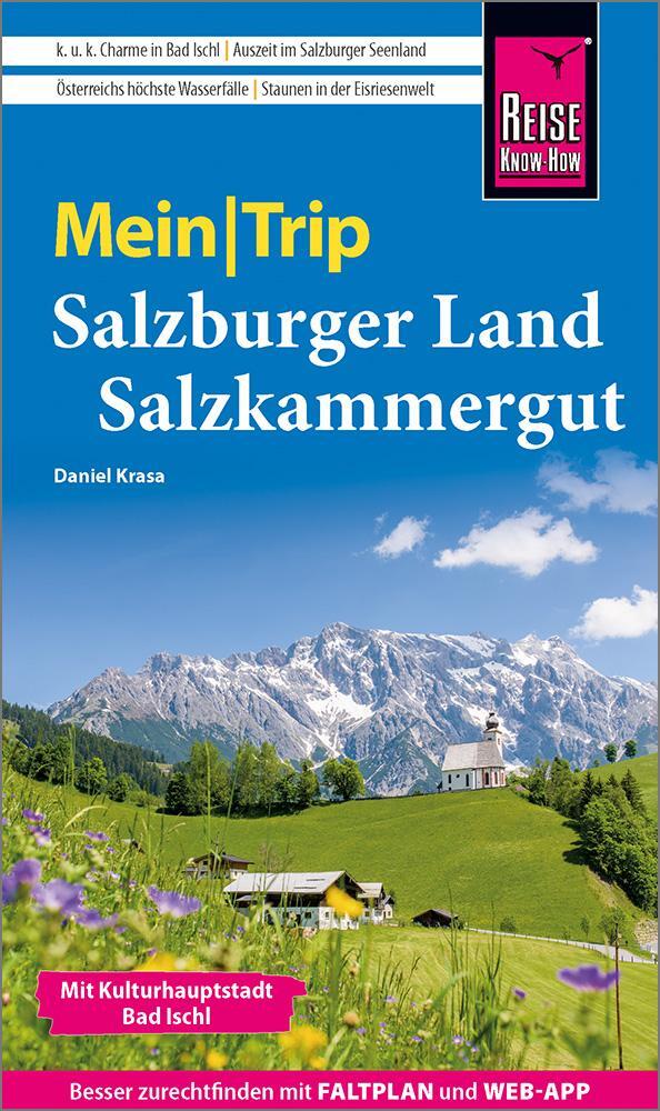 Cover: 9783831737345 | Reise Know-How MeinTrip Salzburger Land und Salzkammergut | Krasa