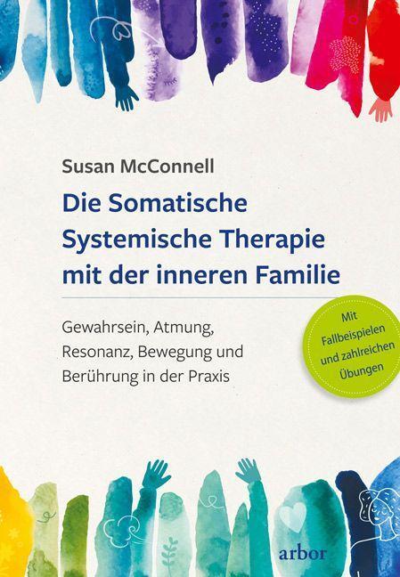 Cover: 9783867813778 | Die Somatische Systemische Therapie mit der inneren Familie | Buch
