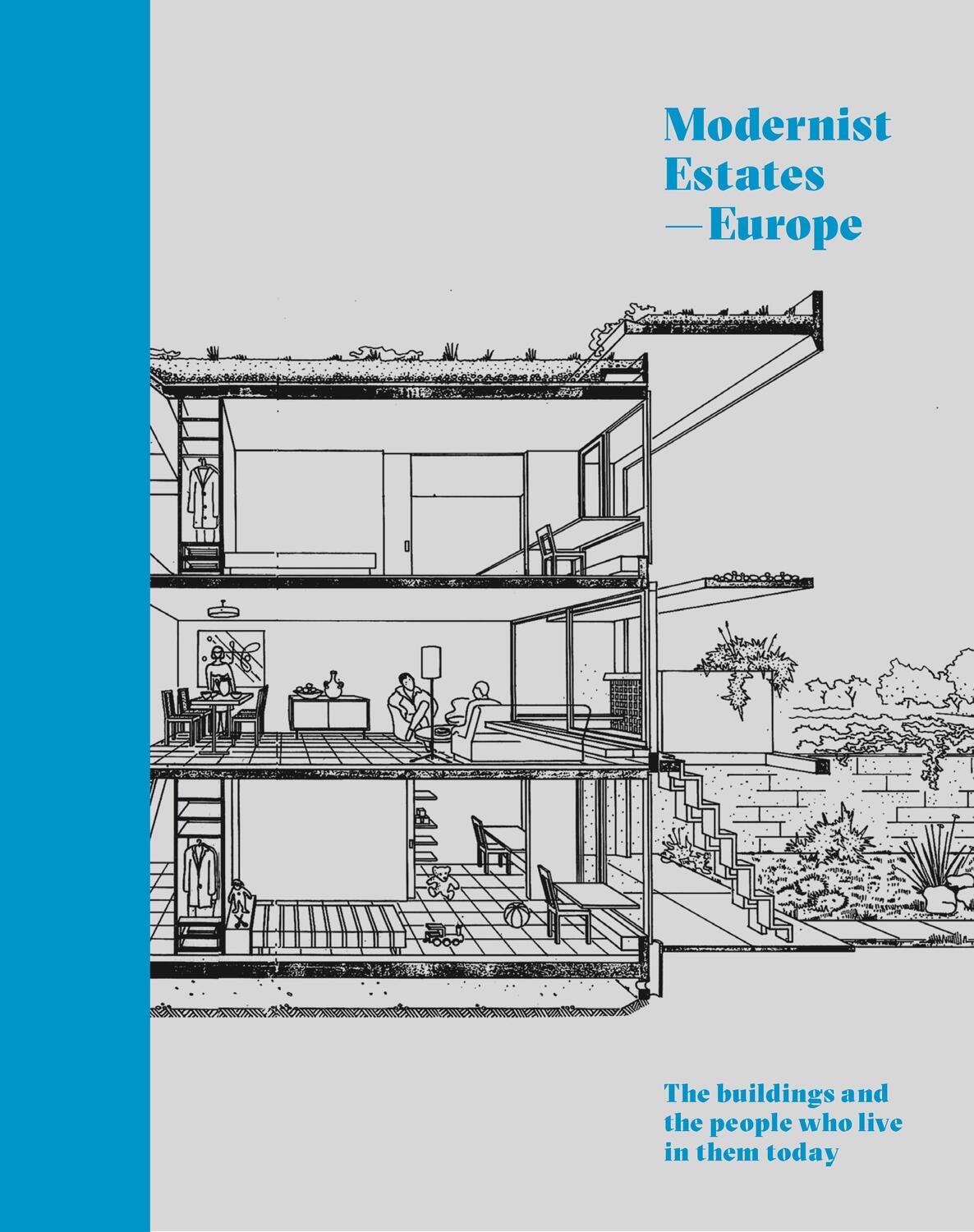 Cover: 9780711239081 | Modernist Estates - Europe | Stefi Orazi | Buch | Gebunden | Englisch